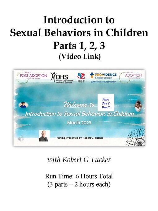 Title details for Introduction to Sexual Behaviors - Parts 1, 2, 3 (Video) by Robert Tucker - Available